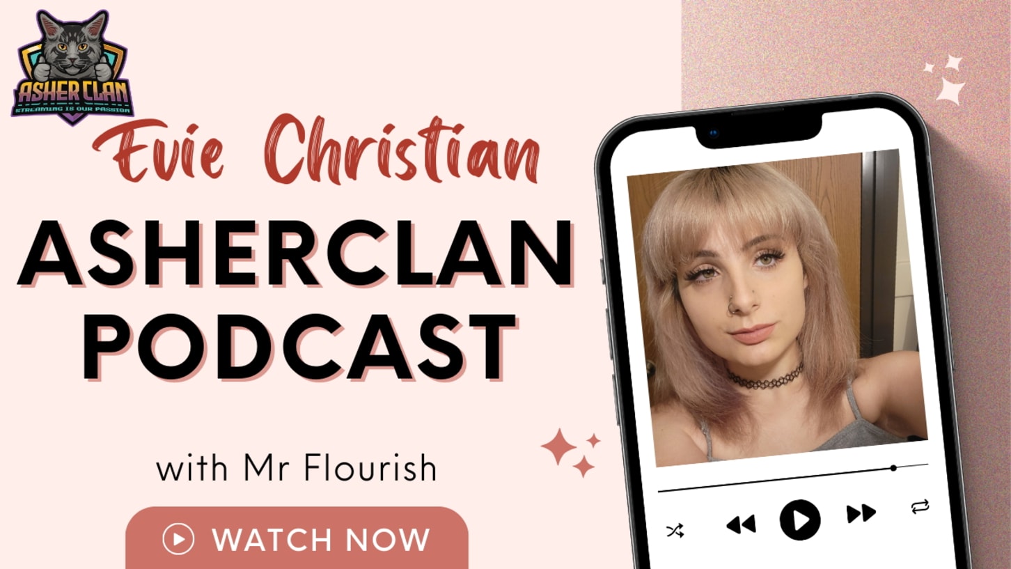 Evie Christian “Asher Clan Podcast Stream – Evie Christian” TheFlourishXXX