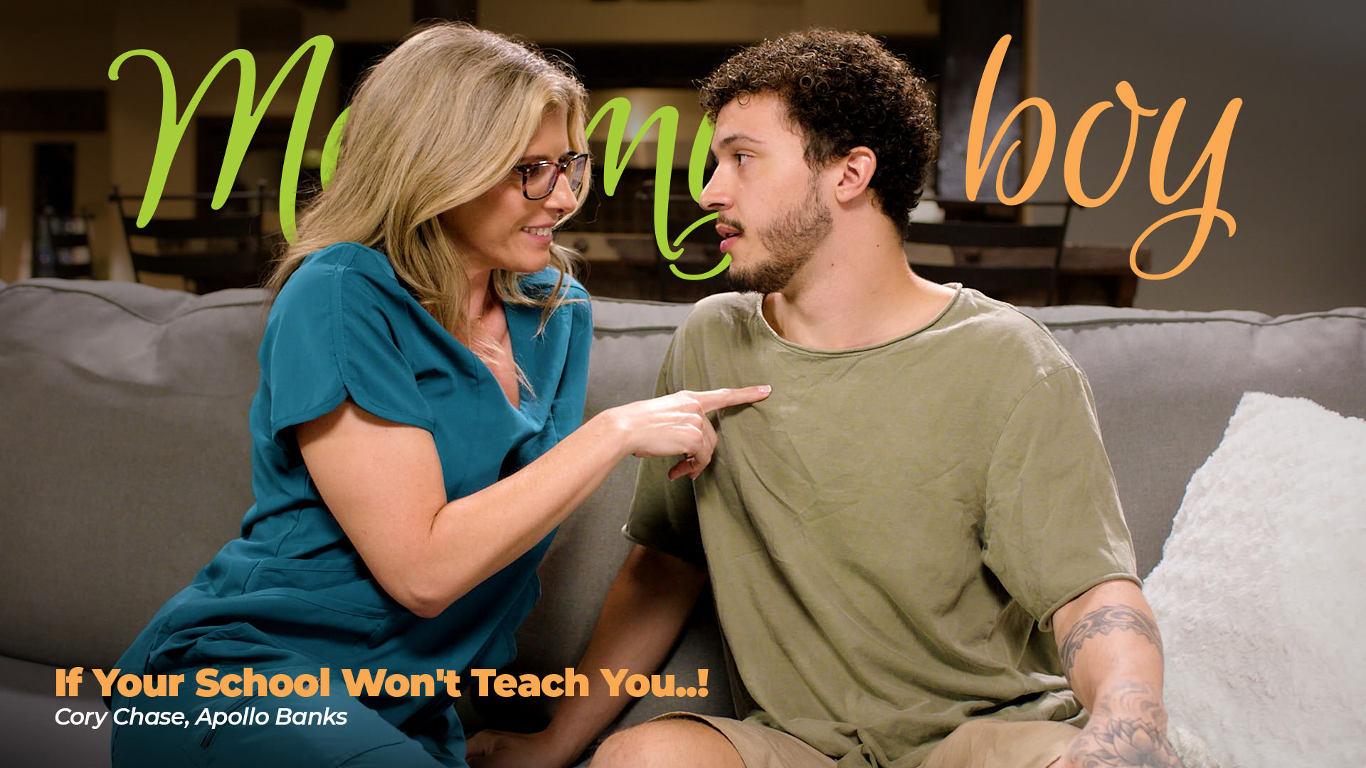 Cory Chase, Apollo Banks “If Your School Won’t Teach You..!” MommysBoy