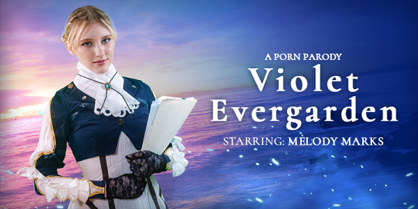 Melody Marks Violet Evergarden (A Porn Parody) VRConk