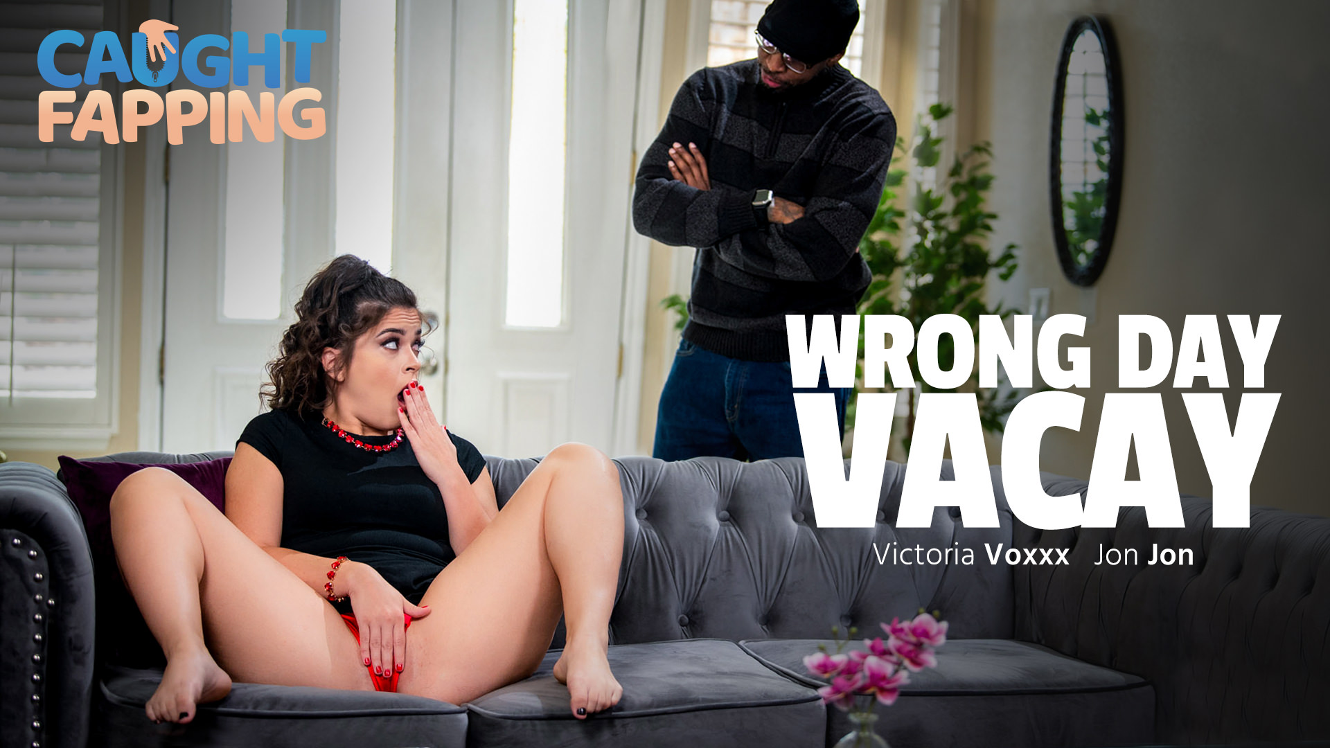 Victoria Voxxx, Jon Jon “Wrong Day Vacay” CaughtFapping