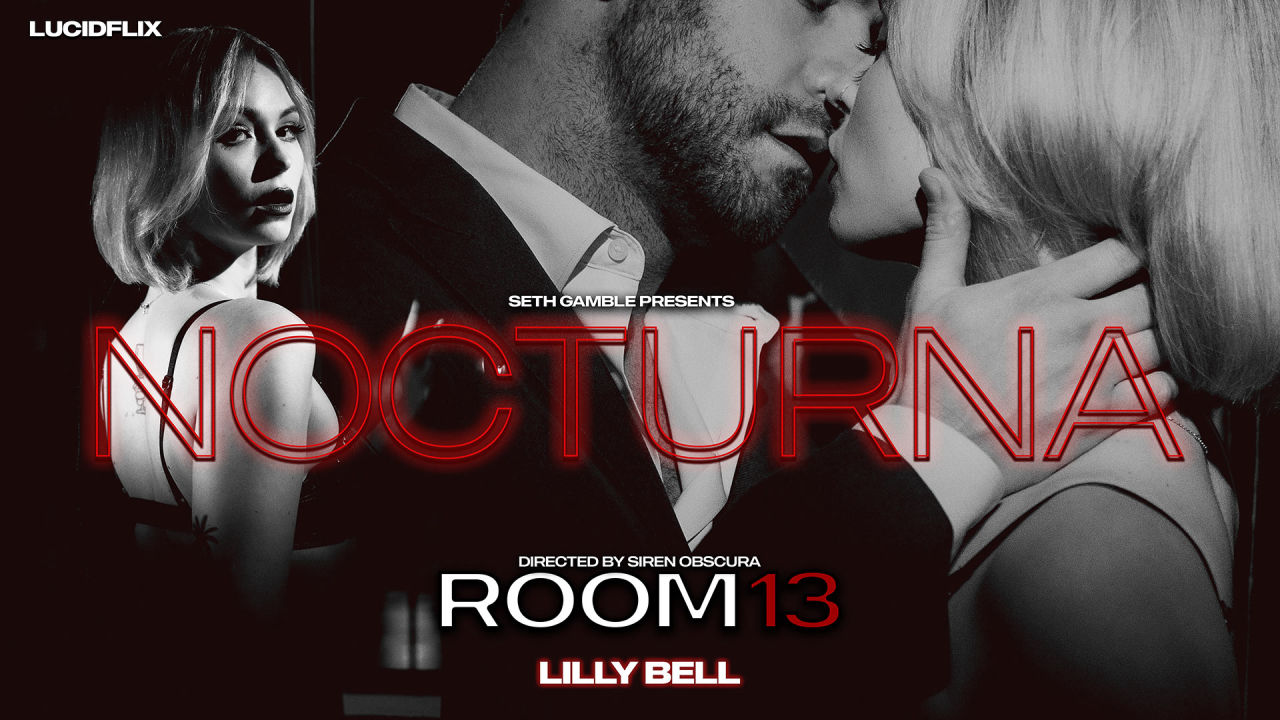 Lilly Bell, Seth Gamble “Nocturna: Room 13” LucidFlix
